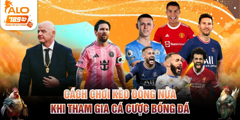 kèo đồng nửa