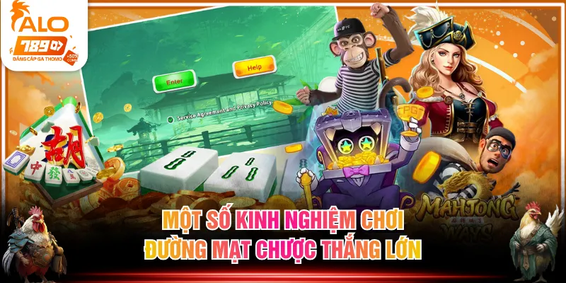 Một số kinh nghiệm chơi Đường Mạt Chược thắng lớn